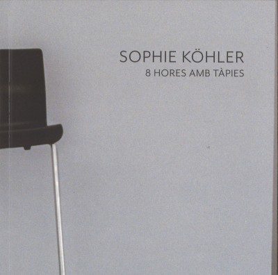 Sophie Köhler - 8 horas con Tàpies