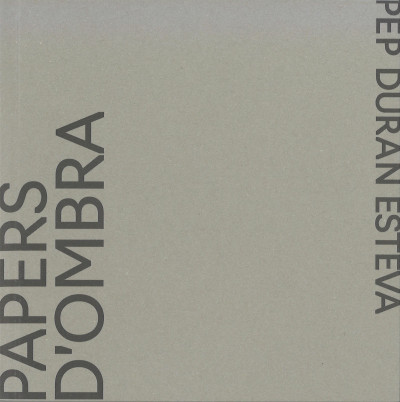 Pep Duran Esteva, Shadow papers (Collector Edition)