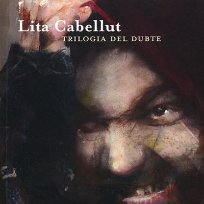 Lita Cabellut. Trilogia del dubte