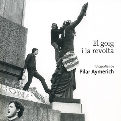 Pilar Aymerich. El Goig i la revolta