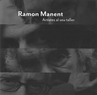 Ramon Manent. Artistes al seu taller.