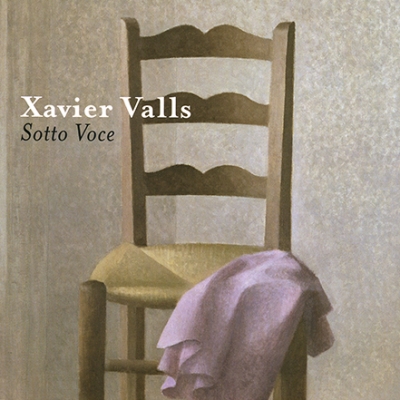 Xavier Valls. Sotto Voce